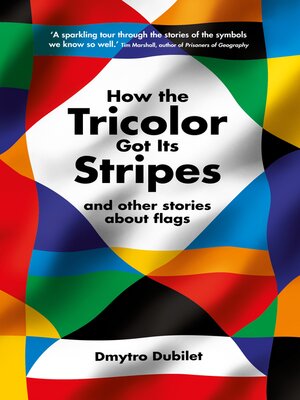 cover image of How the Tricolor Got Its Stripes